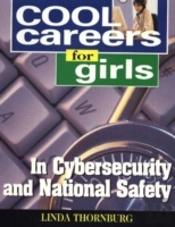 Cool Careers For Girls In Cybersecurity & National Safety