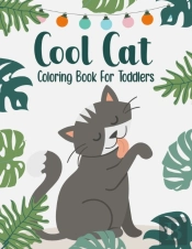 Cool Cat Coloring Book For Toddlers