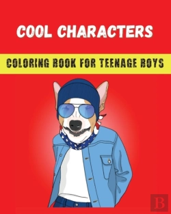 Bertrand.pt - Cool Characters Coloring Book For Teenage Boys