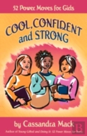 Cool, Confident And Strong