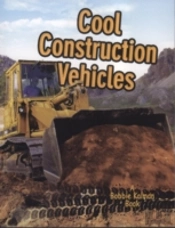 Cool Construction Vehicles