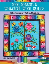 Cool Cotton & Whimsical Wool Quilts