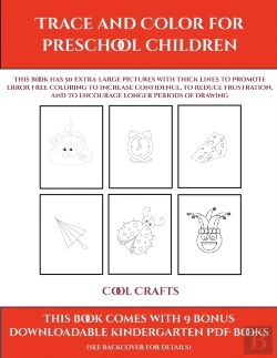 Bertrand.pt - Cool Crafts (Trace And Color For Preschool Children)