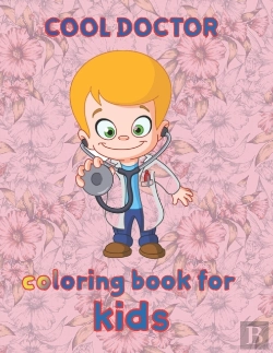 Bertrand.pt - Cool Doctor  Coloring Book For  Kids