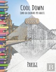 Cool Down (Color) - Libro Da Colorare Per Adulti