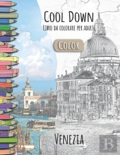 Cool Down (Color) - Libro Da Colorare Per Adulti