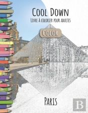 Cool Down (Color) - Livre A Colorier Pour Adultes