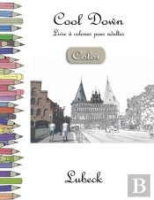 Cool Down (Color) - Livre A Colorier Pour Adultes