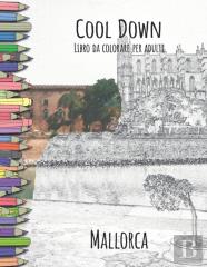 Cool Down - Libro Da Colorare Per Adulti