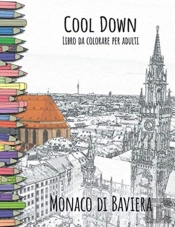Cool Down - Libro Da Colorare Per Adulti