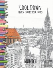 Cool Down - Livre A Colorier Pour Adultes