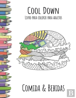 Bertrand.pt - Cool Down - Livro Para Colorir Para Adultos