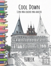 Cool Down - Livro Para Colorir Para Adultos