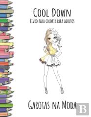 Cool Down - Livro Para Colorir Para Adultos