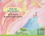 Cool Kid And The Wolf