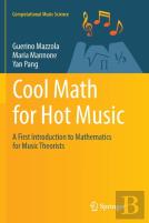 Cool Math For Hot Music