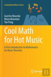 Cool Math For Hot Music
