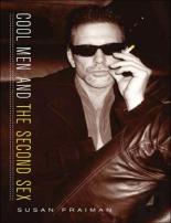 Cool Men And The Second Sex