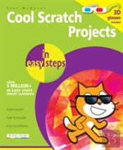 Cool Scratch Projects In Easy Steps