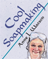 Cool Soapmaking