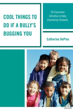 Bertrand.pt - Cool Things To Do If A Bully'S Bugging You