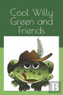 Cool Willy Green And Friends