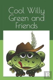 Cool Willy Green And Friends