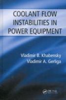 Coolant Flow Instabilities In Power Equipment