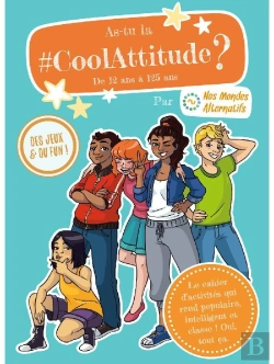 Bertrand.pt - #Coolattitude ; Cahier D'Activités De 12 À 125 Ans