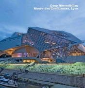Coop Himmelb(L)Au, Musee Des Confluences, Lyon