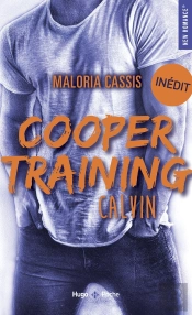Cooper Training Tome 2 : Calvin