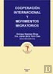 Cooperación Internacional Y Movimientos Migratorios