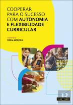 Cooperar para o Sucesso com Autonomia e Flexibilidade Curricular