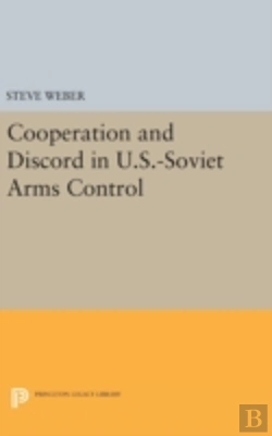 Bertrand.pt - Cooperation And Discord In U.S.-Soviet Arms Control