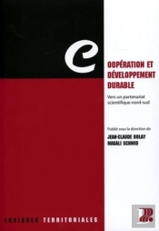 Cooperation Et Developpement Durable.Vers Un Partenariat  Scientifique Nord Sud