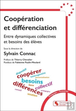 Bertrand.pt - Coopération Et Différenciation : Entre Dynamiques Collectives Et Besoins Des Élèves