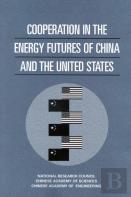 Cooperation In The Energy Futures Of China And The United States