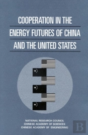 Cooperation In The Energy Futures Of China And The United States