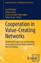 Cooperation In Value-Creating Networks