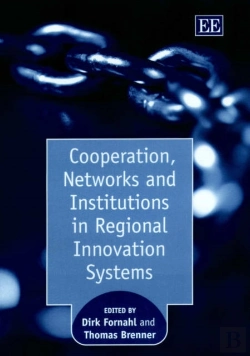 Bertrand.pt - Cooperation, Networks And Institutions In Regional Innovation Systems