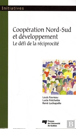 Bertrand.pt - Coopération Nord-Sud Et Développement ; Le Défi De Réciprocité