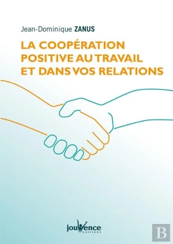Bertrand.pt - Coopération Positive Au Travail Et Dans Ses Relations