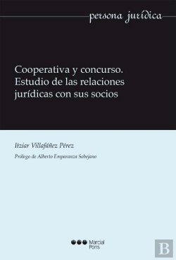 Bertrand.pt - Cooperativa Y Concurso. Estudio De Las Relaciones Jurídicas Con Sus Socios