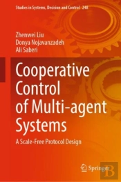 Cooperative Control Of Multi-Agent Systems