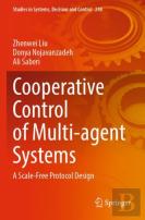 Cooperative Control Of Multi-Agent Systems
