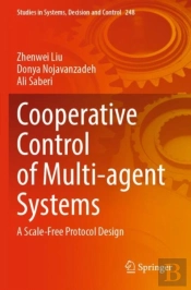 Cooperative Control Of Multi-Agent Systems