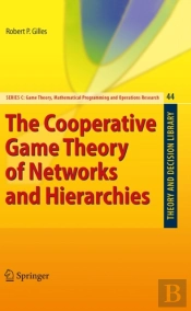 Cooperative Game Theory Of Networks And Hierarchies