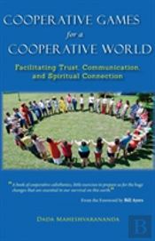 Cooperative Games For A Cooperative World