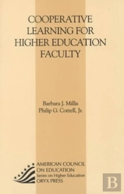 Cooperative Learning For Higher Education Faculty