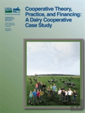 Cooperative Theory, Practice, And Financing